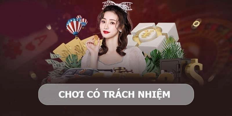 Lợi ích của việc chơi có trách nhiệm