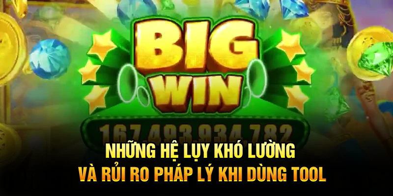 Những hệ lụy khó lường và rủi ro pháp lý khi dùng tool