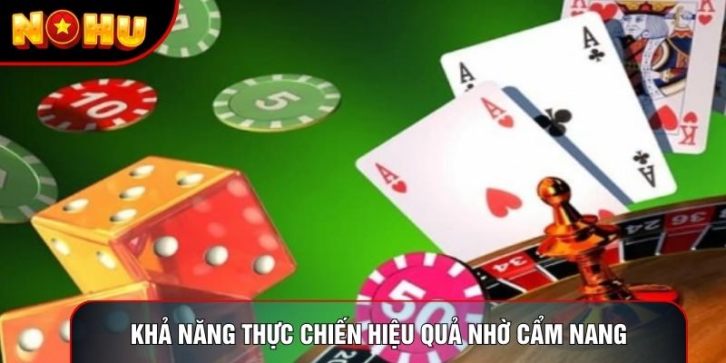 Khả năng thực chiến hiệu quả nhờ cẩm nang Khả năng thực chiến hiệu quả nhờ cẩm nang