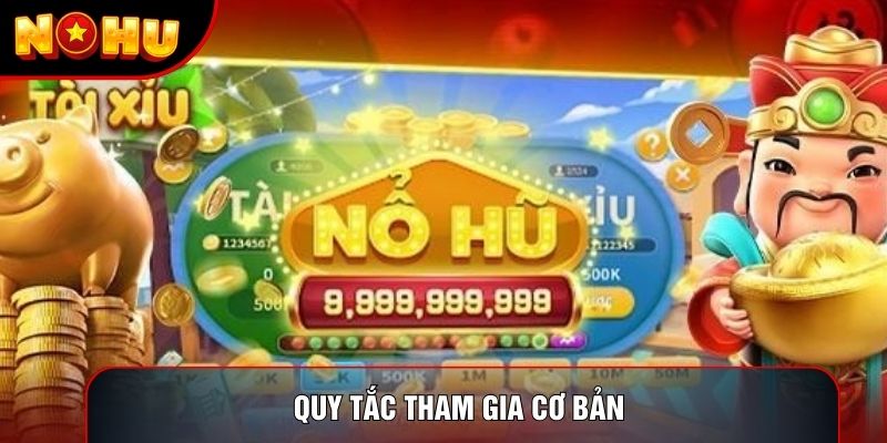 Quy tắc tham gia cơ bản 