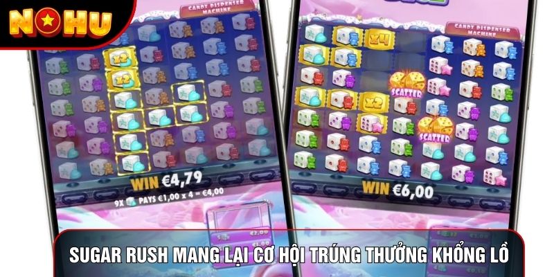 Sugar rush mang lại cơ hội trúng thưởng khổng lồ Sugar rush mang lại cơ hội trúng thưởng khổng lồ